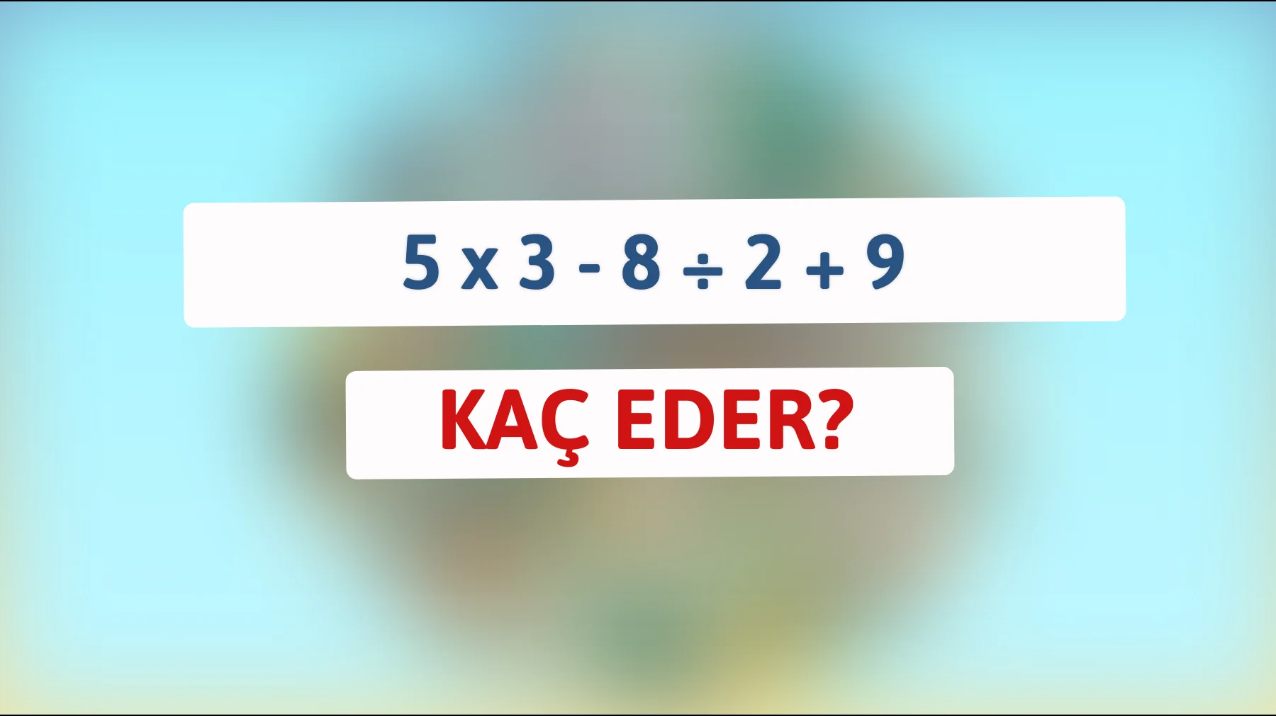 Bu karmaşık matematik bulmacasını çözebilir misiniz? Sadece zeki insanlar yapabiliyor!"